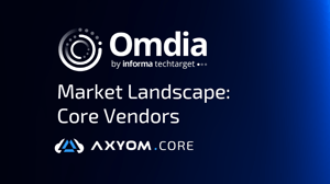 Omdia Core Vendors